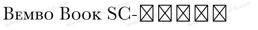 Bembo Book SC字体转换